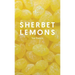 Sherbet Lemons