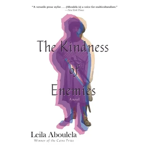 The Kindness of Enemies