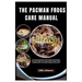 Pacman Frogs Care Manual: A Pacman Frog Owner's Guide to Their Natural Habitats, Choosing The Right Frog, Caring and Habitat Design, Feeding, Br