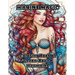 Marine Magic: Coloring Book of Ocean-Bound Mermaids