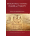 Patrons and Viewers in Late Antiquity