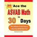 Ace the ASVAB Math in 30 Days: The Ultimate Crash Course to Beat the ASVAB Math Test