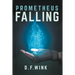 Prometheus Falling