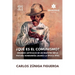 ¿Qué es el comunismo?: Grandes artículos de un maestro de la pintura hondureña (Diario la Época 1950)