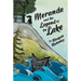 Meranda and the Legend of the Lake