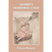 Granny's Wonderful Chair (Yesterday's Classics)