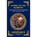 Gospel of the Hebrews: The Lost Apocryphal Gospel - Uncovering the Forgotten Sayings of Jesus, Jewish-Christian Traditions, and the Hidden Origins of