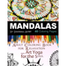 Mandalas Adult Coloring Book: For Meditation, Stress Reliever, Art Yoga for the Soul