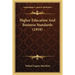 Higher Education And Business Standards (1918)