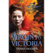 Virgin to Victoria - England's story from The Virgin Queen to Queen Victoria: Book 2