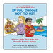 If You Choose Not to Hit: A Dozen Skills That Make Kids Powerful Problem-Solvers