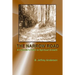 The Narrow Road: A Catholic's Path to Spiritual Growth