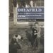 Delafield: Confessions of a Boy From the Wrong Side of the Tracks