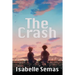 The Crash: A United Lands Novel