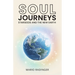 Soul Journeys: Starseeds and the New Earth