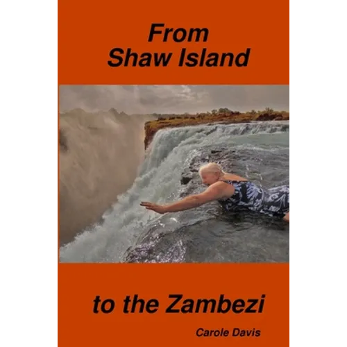 From Shaw Island to the Zambezi