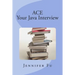 ACE Your Java Interview