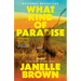 What Kind of Paradise