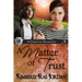 A Matter of Trust: A Christian Romance