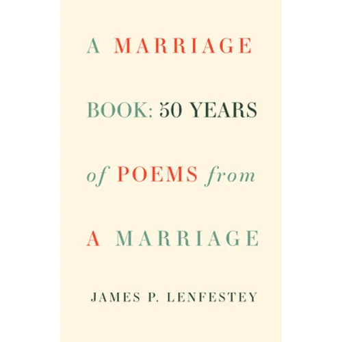 A Marriage Book: Poems