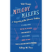Walt Disney's Melody Makers: A Biography of the Sherman Brothers