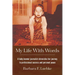My Life with Words: A Baby Boomer Journalist Chronicles Her Journey to Professional Success and Personal Peace