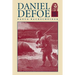 Daniel Defoe: His Life