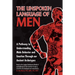 The Unspoken Language of Men