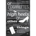 Of Cigarettes, High Heels, and Other Interesting Things: An Introduction to Semiotics