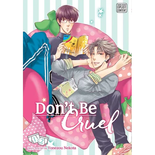 Don't Be Cruel: 2-In-1 Edition, Vol. 1: 2-In-1 Edition