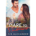 Dare to Embrace
