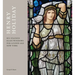 Henry Holiday: His Stained-Glass Windows for Gilded-Age New York