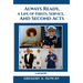 Always Ready, A Life of Firsts, Service and Second Acts: A Memoir