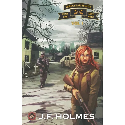 Irregular Scout Team One: Volume 1