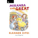 Miranda the Great
