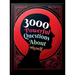 3000 Powerful Questions About Myself: Insightful Questions for Personal Reflection and Self-Discovery