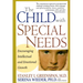 The Child with Special Needs: Encouraging Intellectual and Emotional Growth