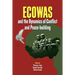ECOWAS and the Dynamics of Conflict and Peace-building
