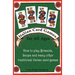 Italian Card Games for All Ages: How to Play Briscola, Scopa and Many Other Traditional Italian Card Games