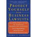 Protect Yourself from Business Lawsuits: An Employee's Guide to Avoiding Workplace Liability