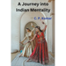A Journey into Indian Mentality