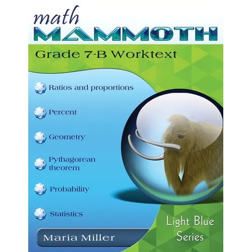 Math Mammoth Grade 7-B Worktext