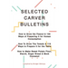 George Washington Carver Selected Bulletins