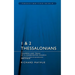 1 & 2 Thessalonians: Triumphs and Trials of a Consecrated Church