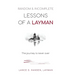 Random & Incomplete Lessons of a Layman: The journey is never over