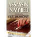 Assassin in My Bed: Book Four of the Noir Intelligence Series