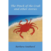 The Pinch of the Crab: and other stories