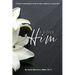 I Love Him: A Prayer & Manifestation Guide for Wives & Women in Preparation