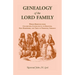 Genealogy of the Lord Family which removed from Colchester, Connecticut to Hanover, New Hampshire and then to Norwich, Vermont
