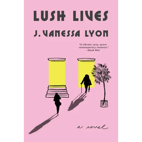 Lush Lives